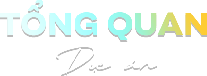 Tổng quan dự án